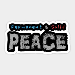 Permanent peace Sticker